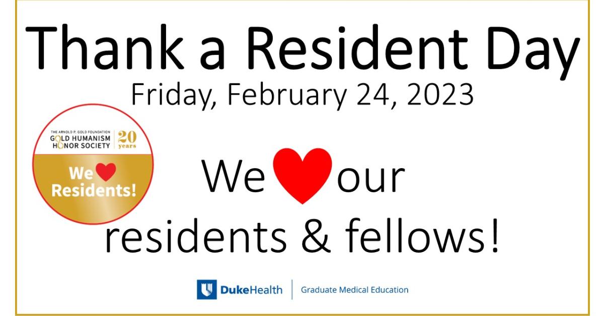 Today is Thank a Resident Day! Duke Department of Dermatology
